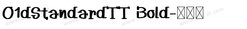 O1dStandardTT Bold字体转换